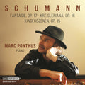 Schumann / Ponthus: Fantasie 17 / Kreisleriana 16 / Kinderszenen 15  ( CD )