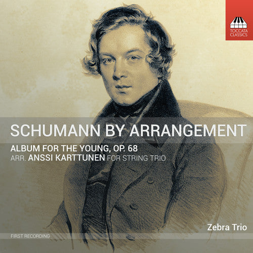 Schumann / Kovacic / Karttunen: Album for the Young 68  ( CD )