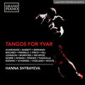 Hanna Shybayeva: Tangos for Yvar  ( CD )