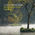Monteverdi Choir: Love Is Come Again  ( CD )