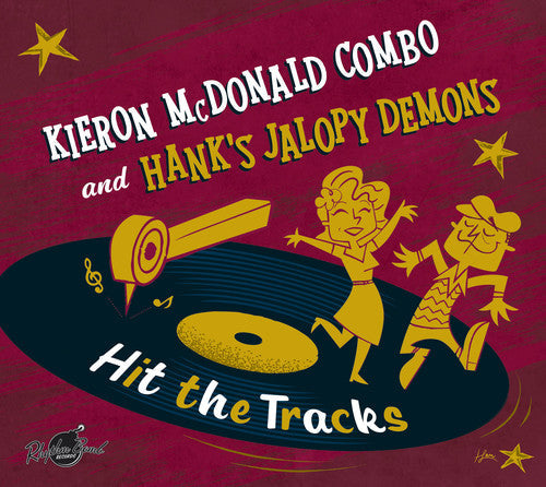 McDonald, Kieron & Hank's Jalopy Demons: Hit The Tracks - Vinyl