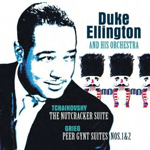 Duke Ellington & His Orchestra: Tchaikovsky: Nutcracker Suite / Grieg: Peer Gynt Suite - VINYL
