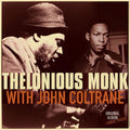 Thelonious Monk: With John Coltrane - VINYL