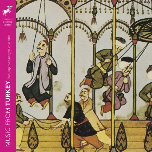 Sameyda Ensemble: Music from Turkey  ( CD )