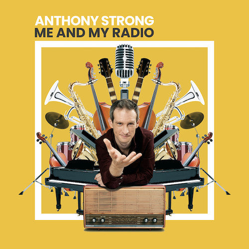 Anthony Strong: Me And My Radio - CD