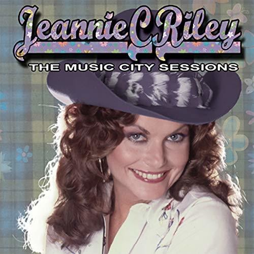 Jeannie C Riley: Music City Sessions  ( CD )