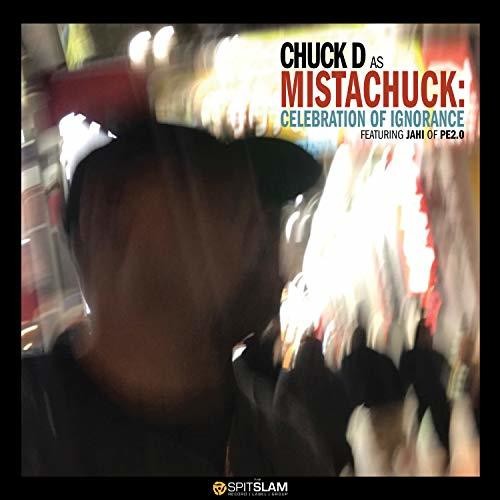 Chuck D: Celebration Of Ignorance - Vinyl