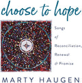 Haugen / Haugen: Choose to Hope  ( CD )