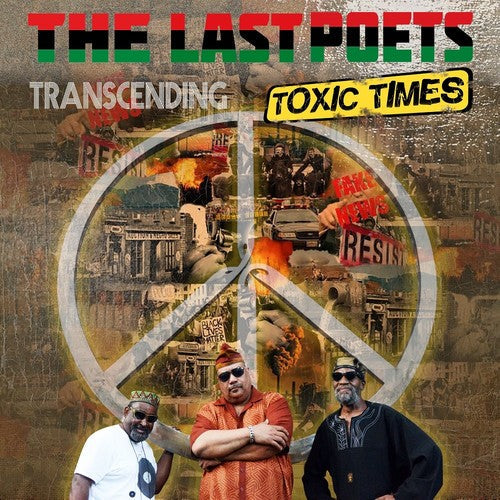 The Last Poets: Transcending Toxic Times  ( CD )