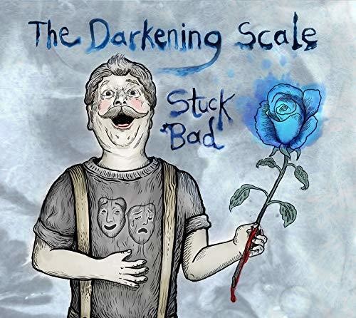 Darkening Scale: Stuck Bad  ( CD )