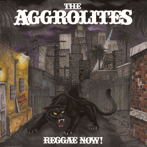 The Aggrolites: Reggae Now - VINYL