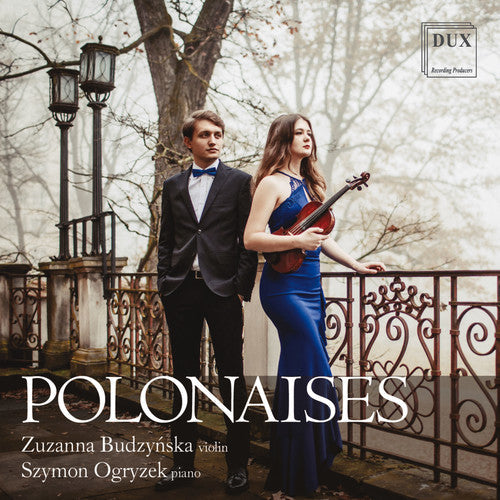 Chopin / Budzynska / Ogryzek: Polonaises for Violin & Piano  ( CD )