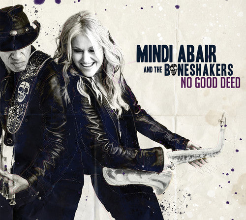 Mindi Abair & the Boneshakers: No Good Deed  ( CD )