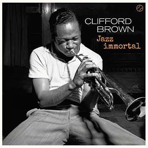 Clifford Brown: Jazz Immortal - VINYL