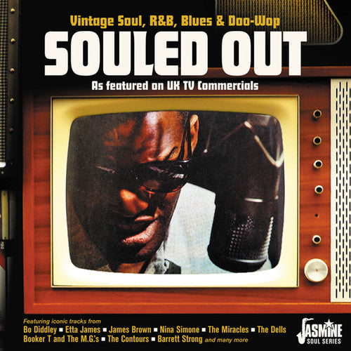 Souled Out: Vintage Soul R&B Blues & Doo Wop: Souled Out: Vintage Soul R&B Blues & Doo Wop As Featured On UK TVCommercial / Various - CD