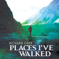 Carr / Theodoratus / Morcaldi: Places I've Walked  ( CD )