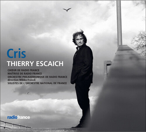 Choeur De Radio France Maitrise De Radio France Orchestre Philharmonique De Radio France Solistes: Cris  ( CD )