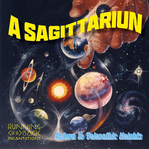 A Sagittariun: Return to Telepathic Heights - Vinyl