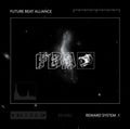 Future Beat Alliance: Reward System 1 - 12-INCH SINGLE