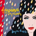 Davina & the Vagabonds: Sugar Drops - VINYL