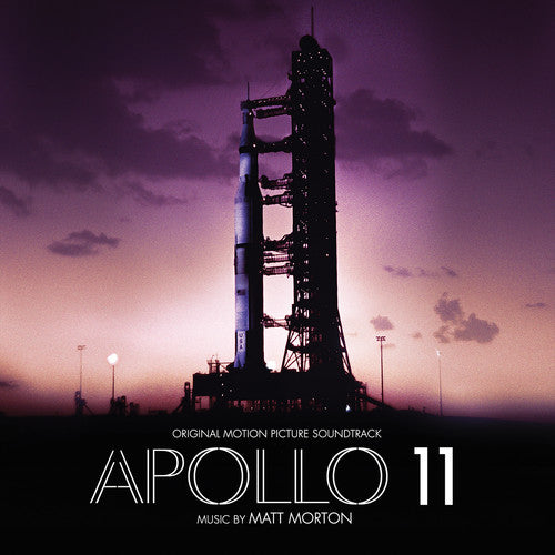 Matt Morton: Apollo 11 (Original Motion Picture Soundtrack) - VINYL