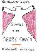 The Mountain Goats: Songs For Pierre Chuvin - CD