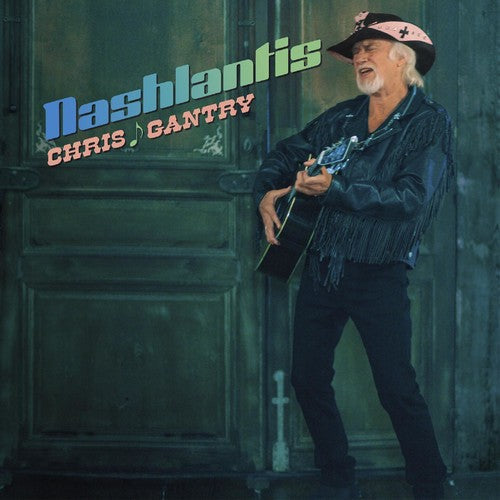 Chris Gantry: Nashlantis  ( CD )