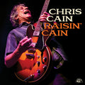 Chris Cain: Raisin' Cain  ( CD )