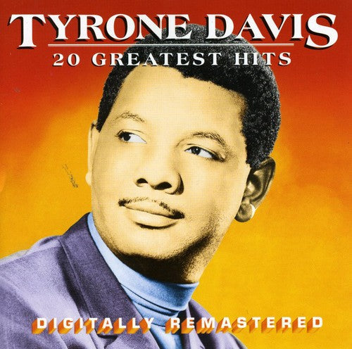 Tyrone Davis: 20 Greatest Hits - CD