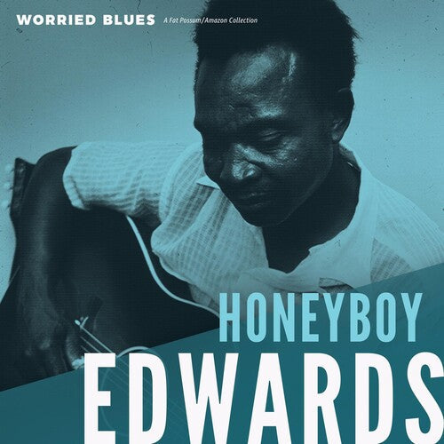 David Honeyboy Edwards: Worried Blues - Vinyl