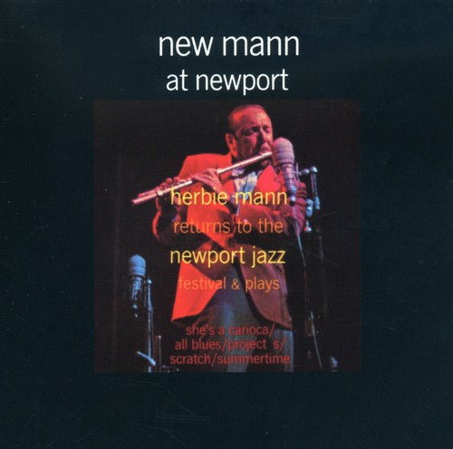 Herbie Mann: New Mann at Newport - CD