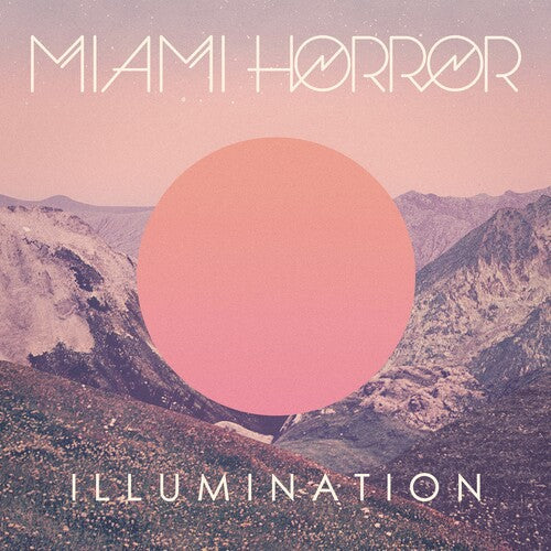 Miami Horror: Illumination - Vinyl