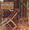 The Grass Roots: WHERE WERE YOU WHEN I NEEDED YOU - CD