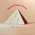 Eli West: Tapered Point Of Stone  ( CD )