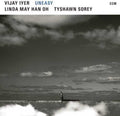 Vijay Iyer: UnEasy - CD