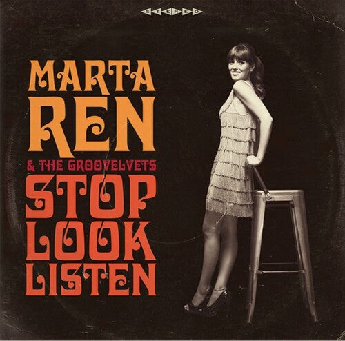 Marta Ren & the Groovelvets: Stop Look Listen - VINYL