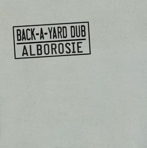 Alborosie: Back-A-Yard Dub - VINYL