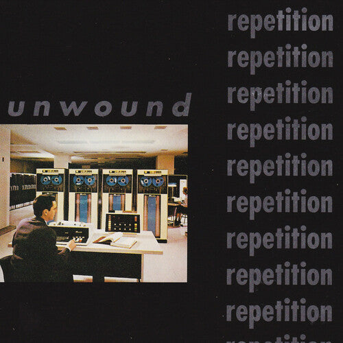 Unwound: Repetition - VINYL