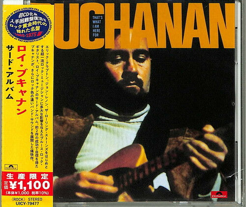 Roy Buchanan: That's What I'M Here For (Japanese Reissue) - CD