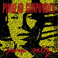 Pinhead Gunpowder: Jump Salty - VINYL