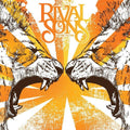 Rival Sons: Before The Fire - VINYL
