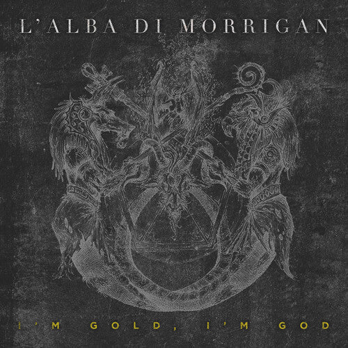 Di L'Alba Morrigan: I'm Gold I Am God - CD