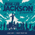 Jackson, Jesse-Lee / Orquesta Zion: Love Him / Rudy Must Die - 7-INCH SINGLE