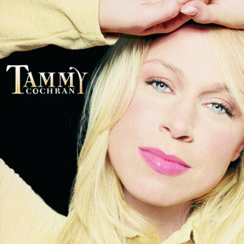 Tammy Cochran: Tammy Cochran  ( CD )