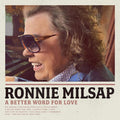 Ronnie Milsap: A Better Word For Love  ( CD )