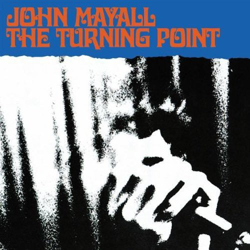 John Mayall: Turning Point  ( CD )
