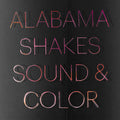 Alabama Shakes - Sound & Color ( VINYL )