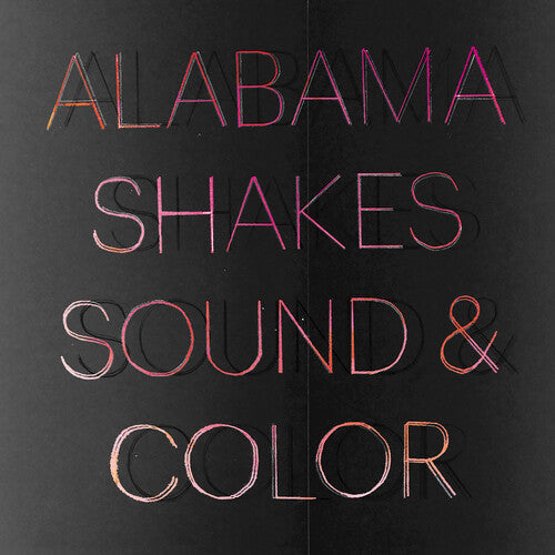 Alabama Shakes - Sound & Color ( VINYL )