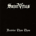 Saint Vitus - Heavier Than Thou ( VINYL )