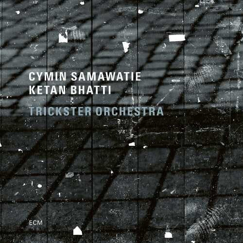 Cymin Samawatie: Trickster Orchestra - CD